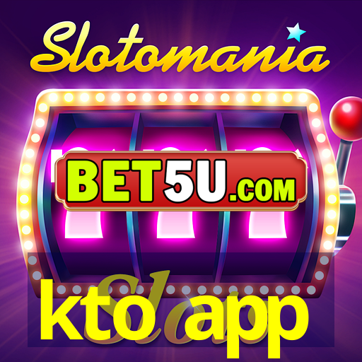 kto app