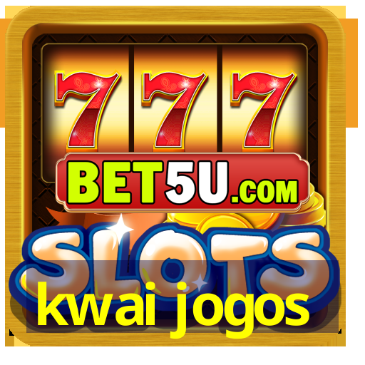 kwai jogos