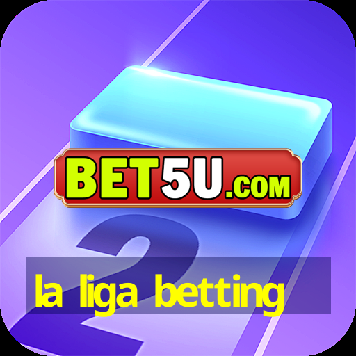 la liga betting