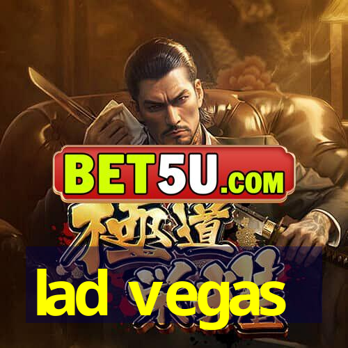 lad vegas