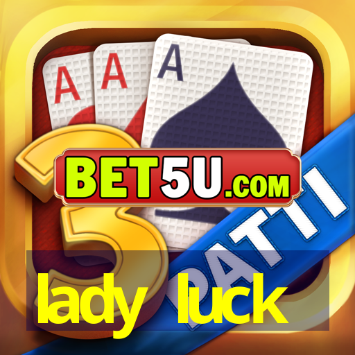 lady luck