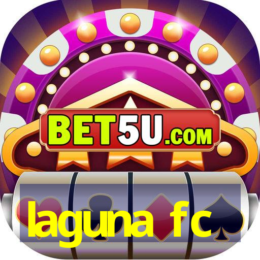 laguna fc