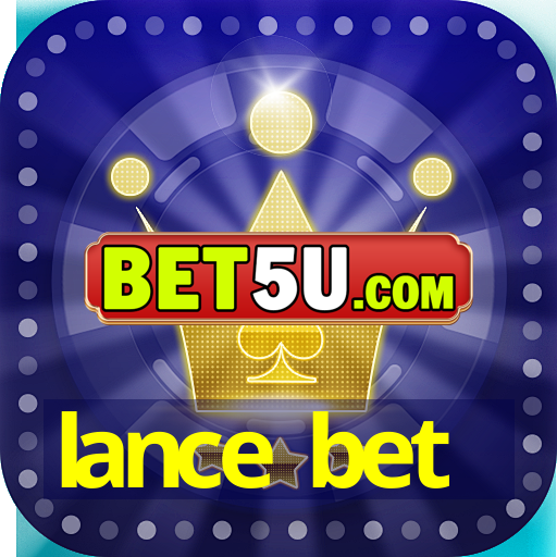 lance bet