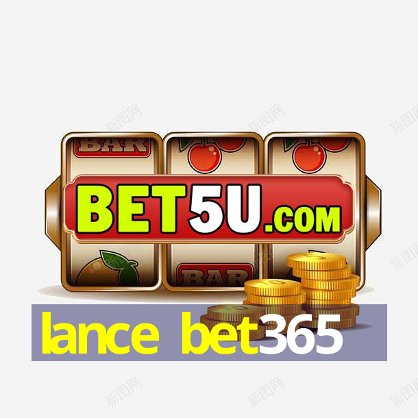 lance bet365