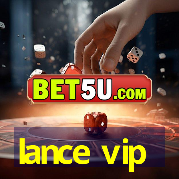 lance vip