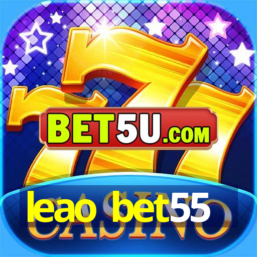 leao bet55