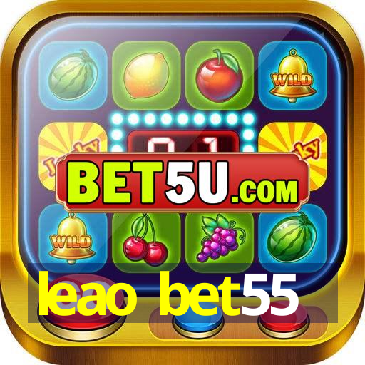 leao bet55