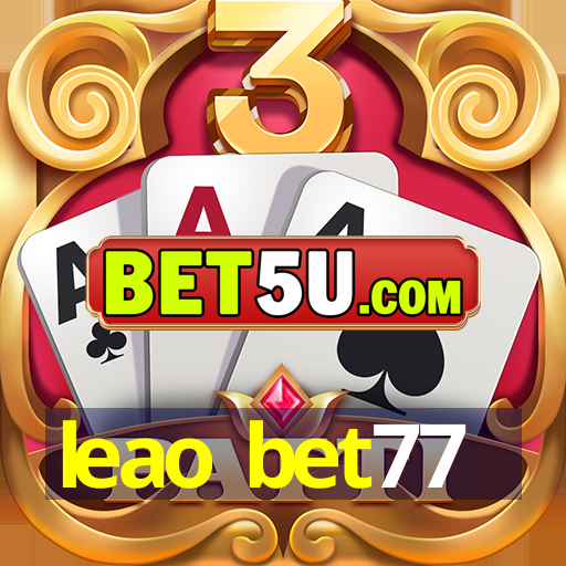 leao bet77