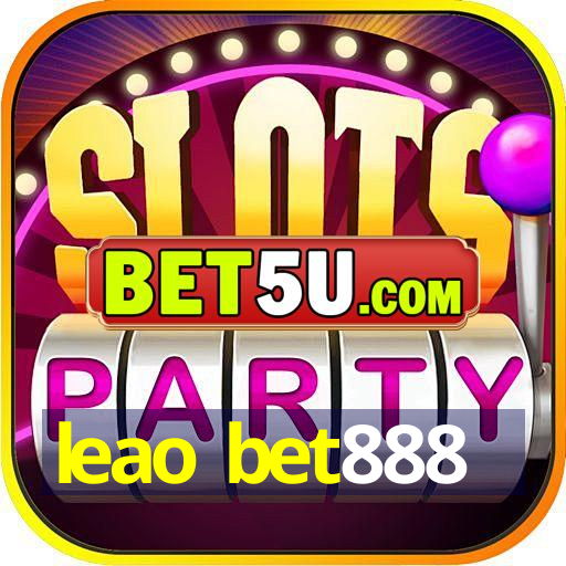 leao bet888