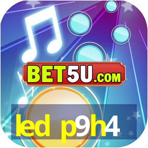 led p9h4