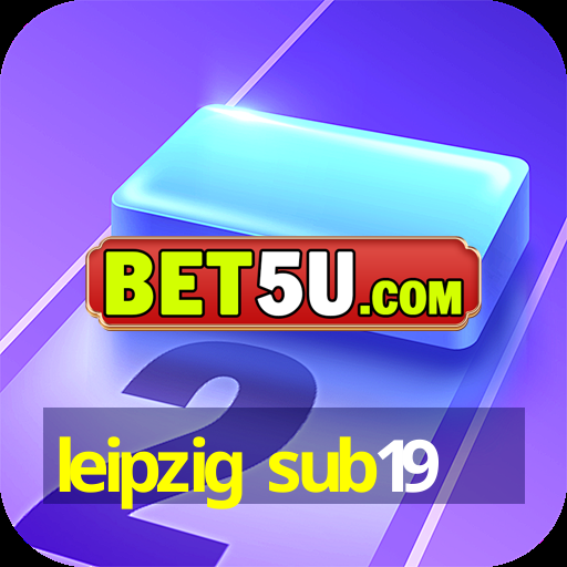 leipzig sub19