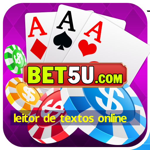 leitor de textos online