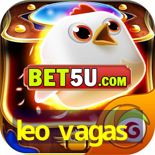 leo vagas