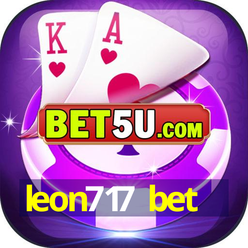 leon717 bet