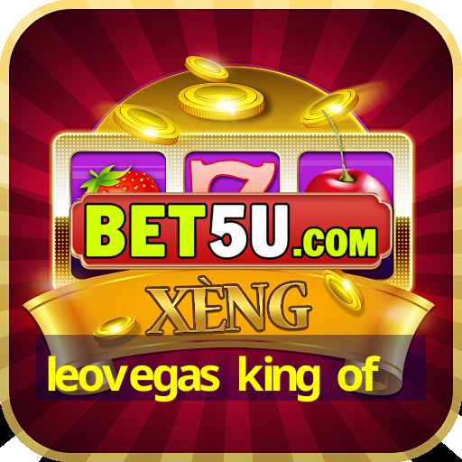 leovegas king of