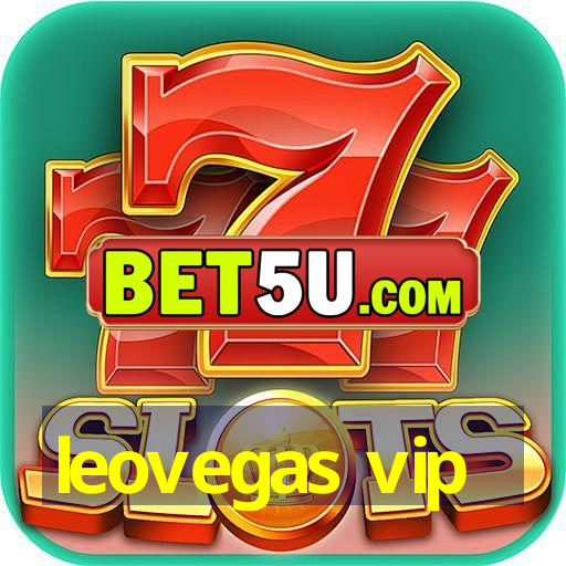 leovegas vip