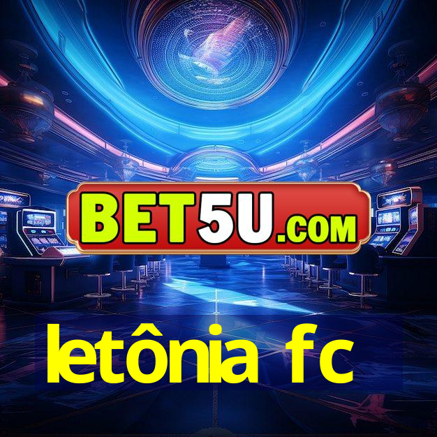 letônia fc