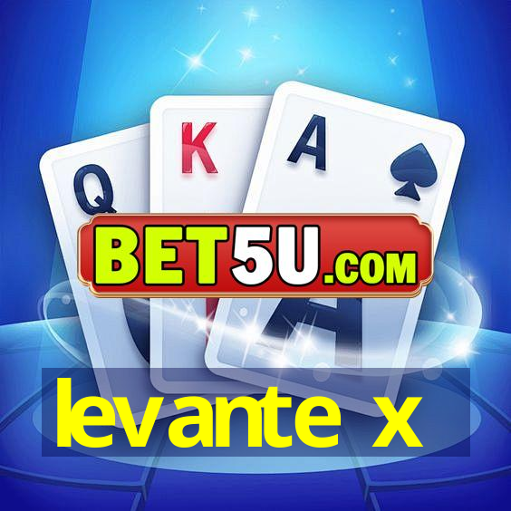 levante x