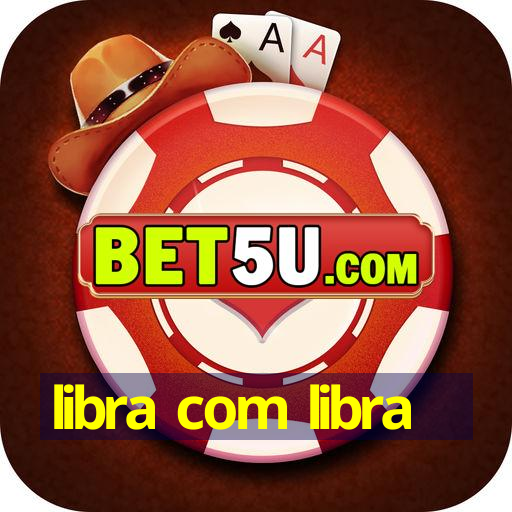 libra com libra