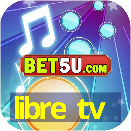 libre tv