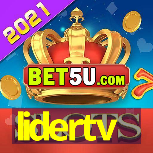 lidertv