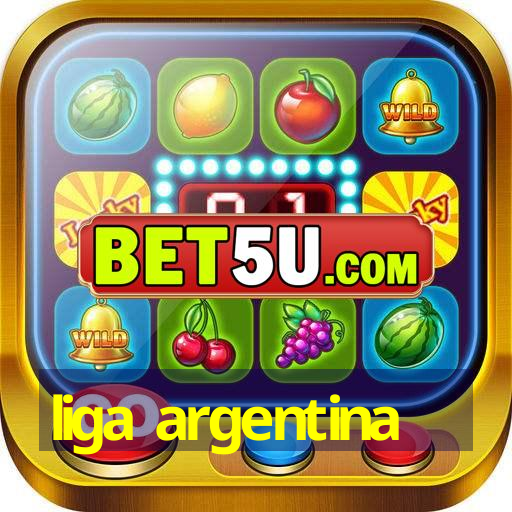 liga argentina