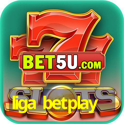 liga betplay