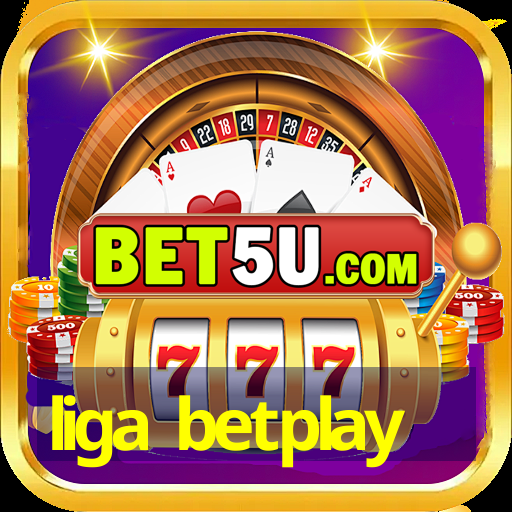 liga betplay