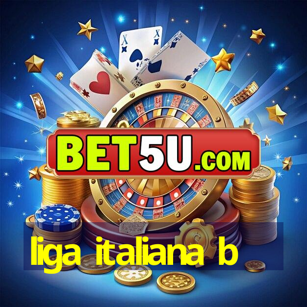 liga italiana b