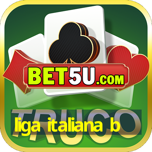 liga italiana b