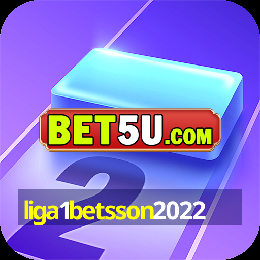 liga1betsson2022