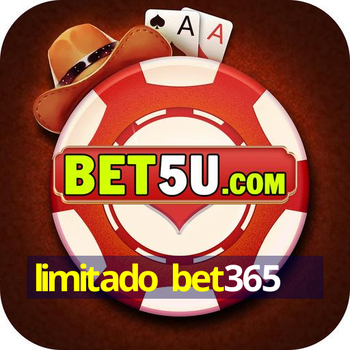 limitado bet365