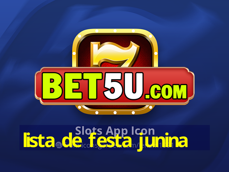 lista de festa junina