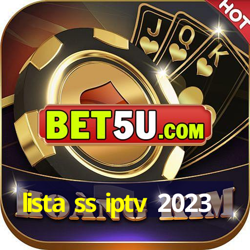 lista ss iptv 2023