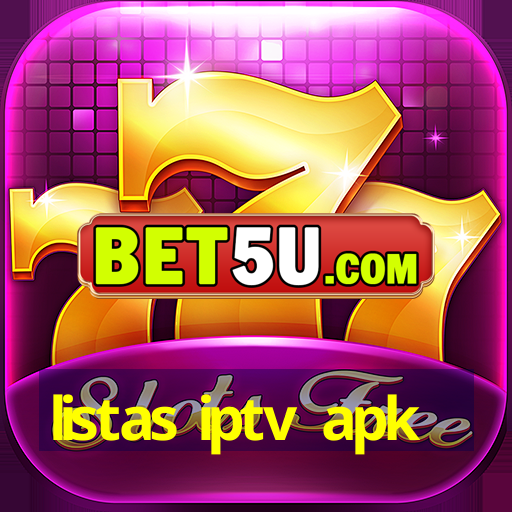 listas iptv apk