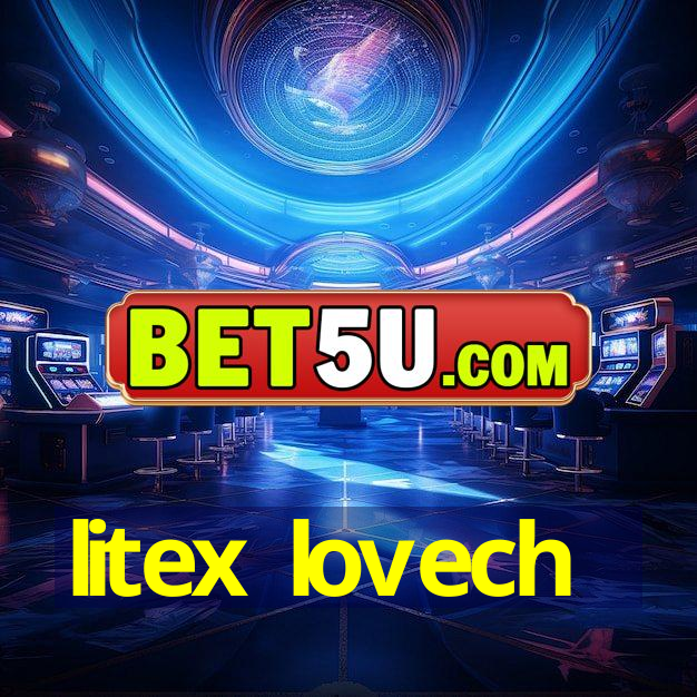 litex lovech