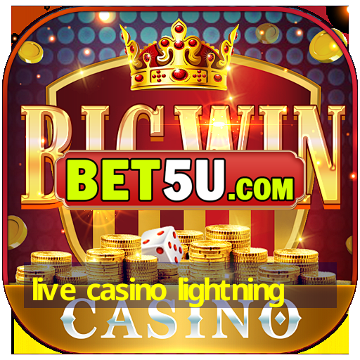 live casino lightning