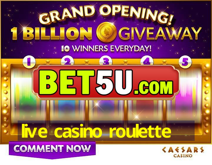 live casino roulette