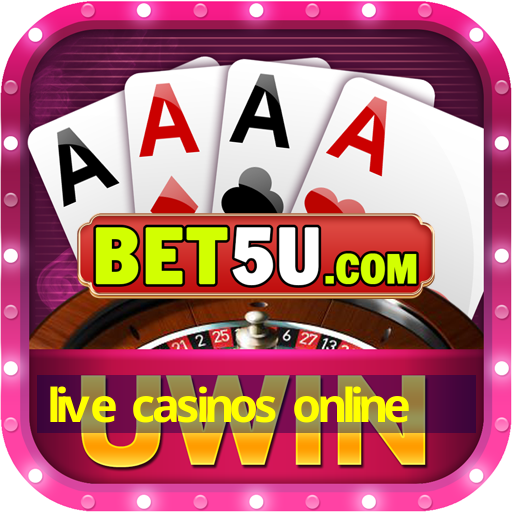 live casinos online