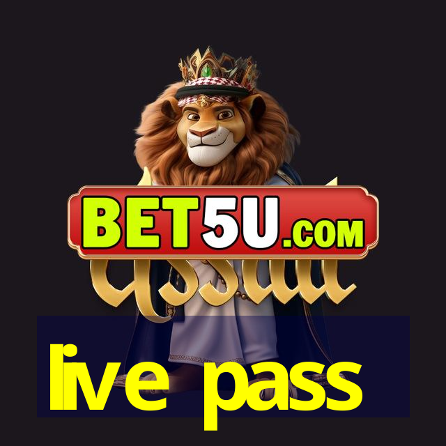 live pass