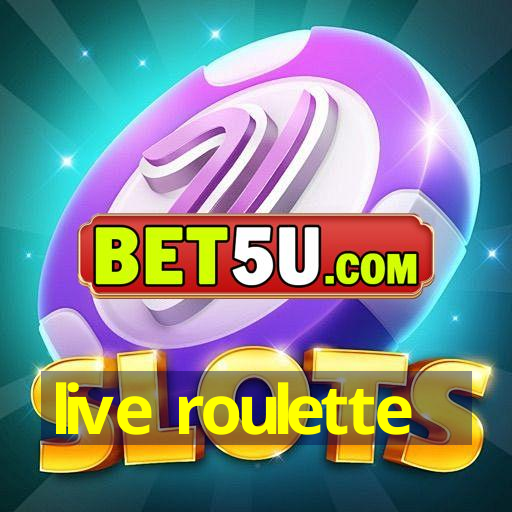 live roulette