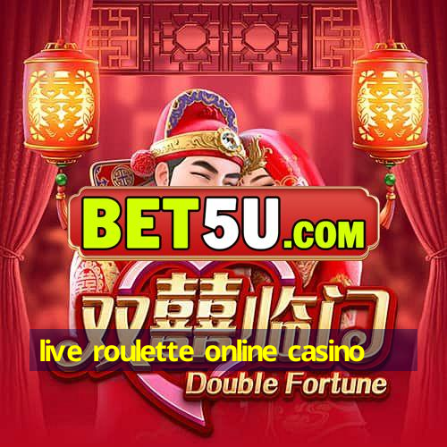 live roulette online casino