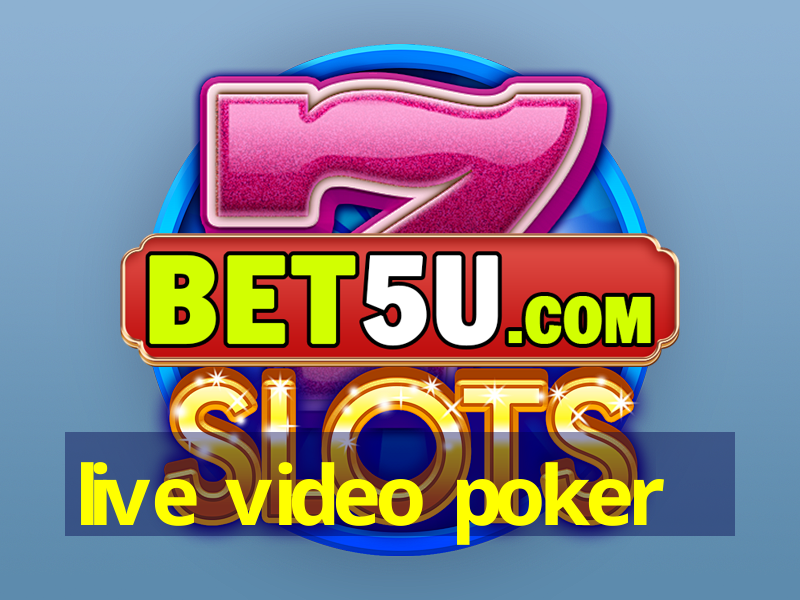 live video poker