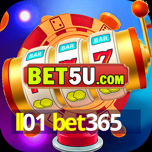 ll01 bet365