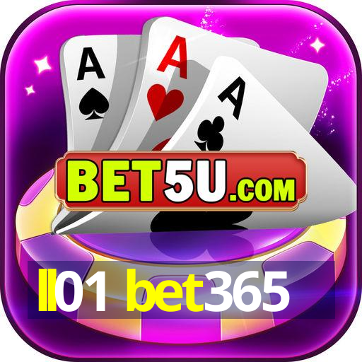 ll01 bet365