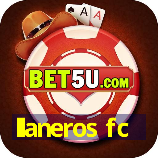 llaneros fc