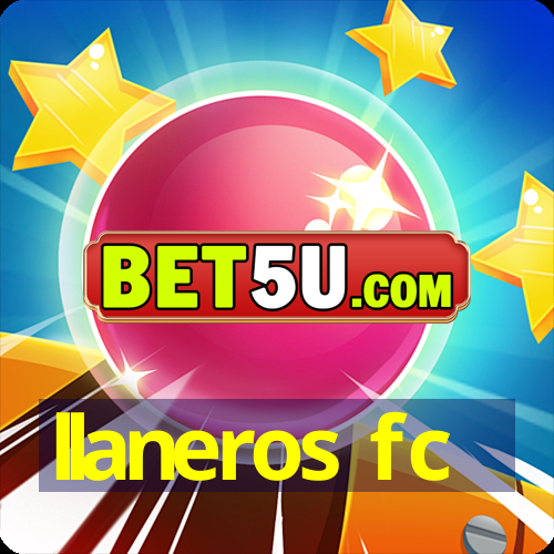 llaneros fc