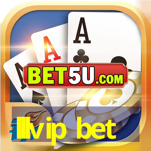 lllvip bet