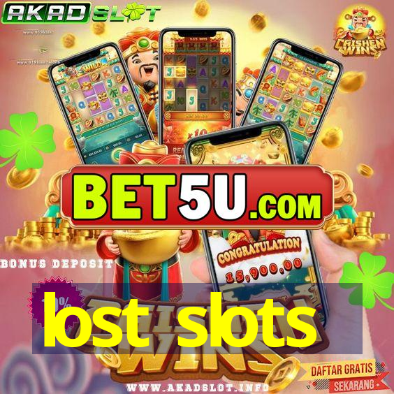 lost slots