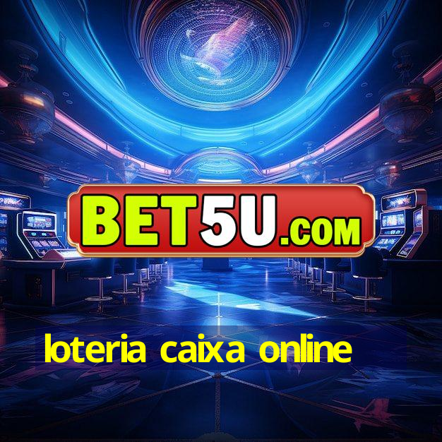 loteria caixa online